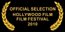 Official Selection Hollywood Film Festival 2010