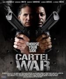 New Cartel War Poster